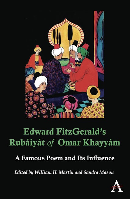 Book cover image for Edward FitzGerald’s Rubáiyát of Omar Khayyám ISBN: 9780857287700